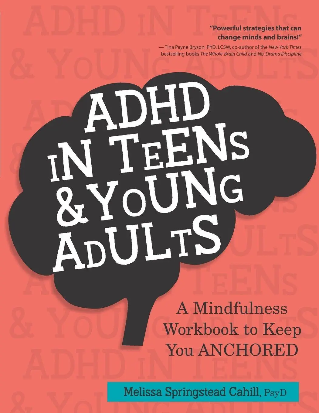 Cover: 9781683732075 | ADHD in Teens &amp; Young Adults | Melissa Springstead Cahill | Buch