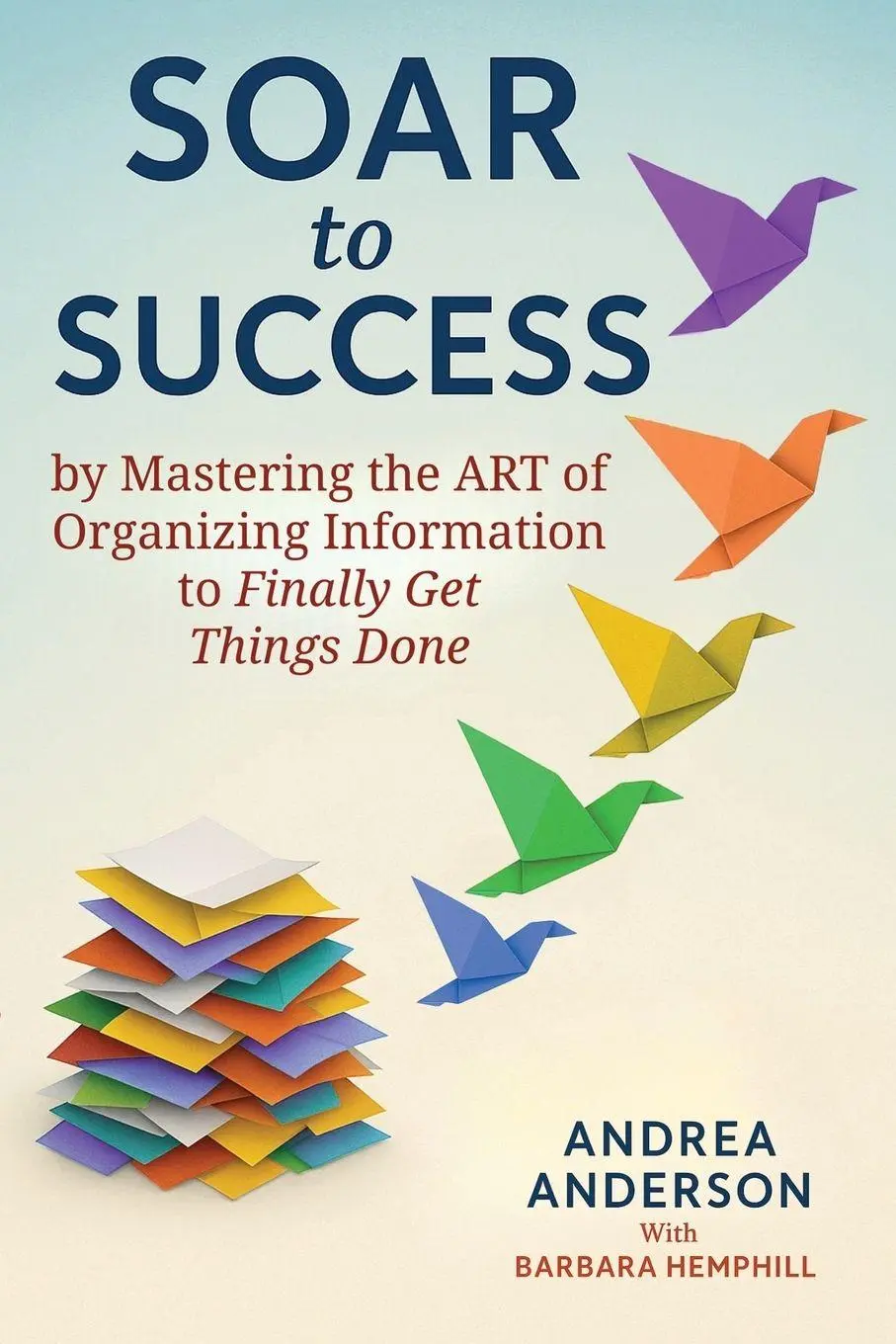 Cover: 9798893072075 | SOAR To Success | Andrea Anderson (u. a.) | Taschenbuch | Englisch