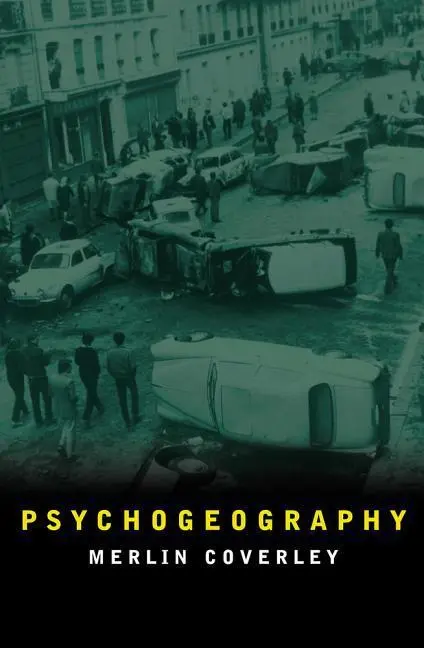 Cover: 9780857302175 | Psychogeography | Merlin Coverley | Taschenbuch | Englisch | 2018