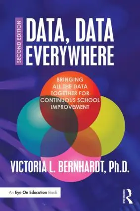 Cover: 9781138912175 | Data, Data Everywhere | Victoria L Bernhardt | Taschenbuch | Englisch