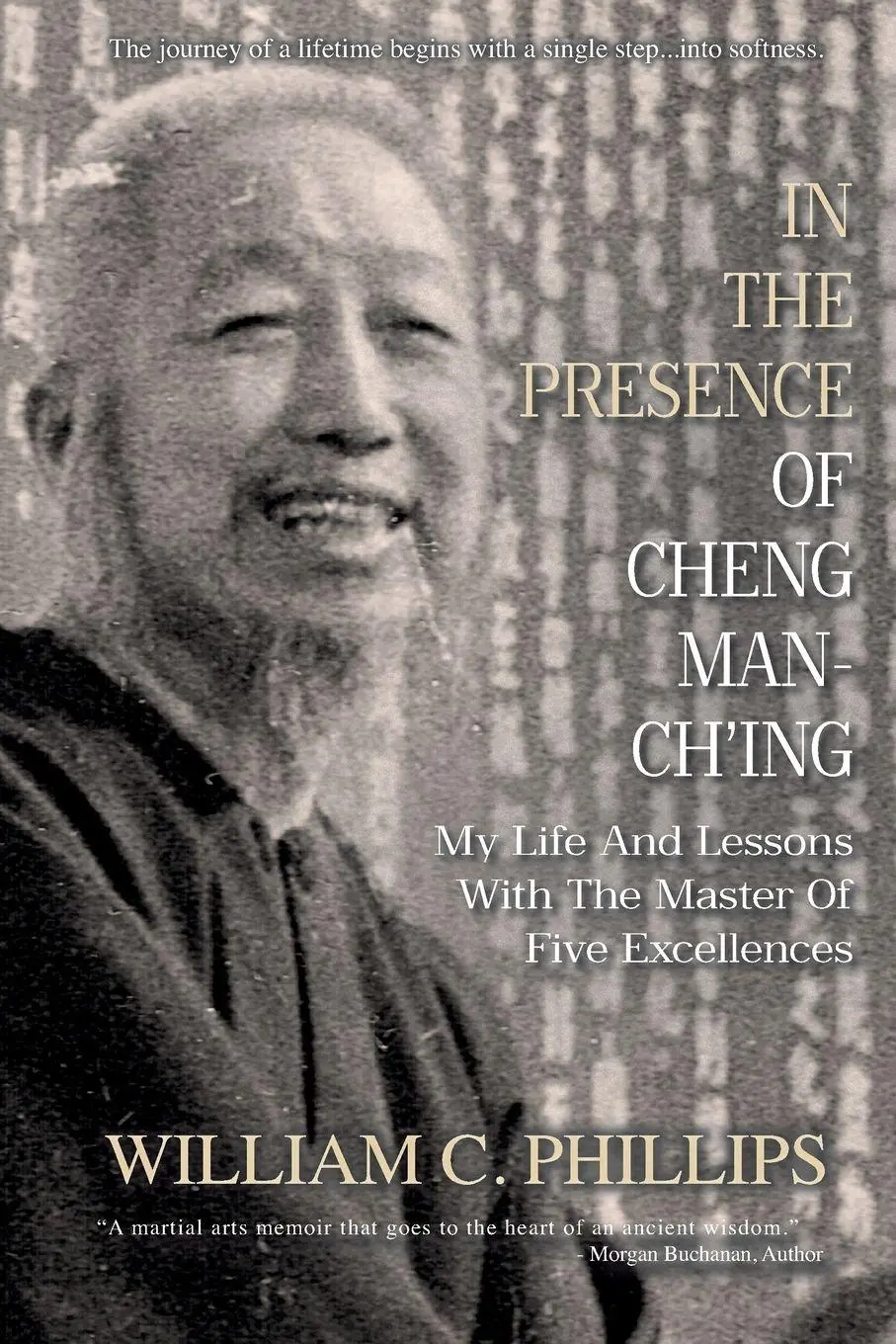 Cover: 9781763602175 | In The Presence Of Cheng Man-Ch'ing | William C. Phillips | Buch