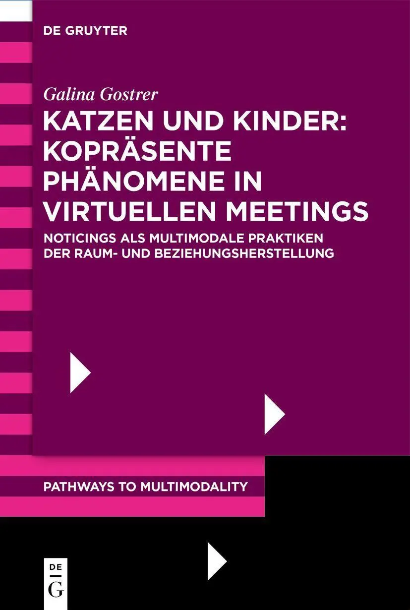 Katzen und Kinder: Kopräsente Phänomene in virtuellen Meetings