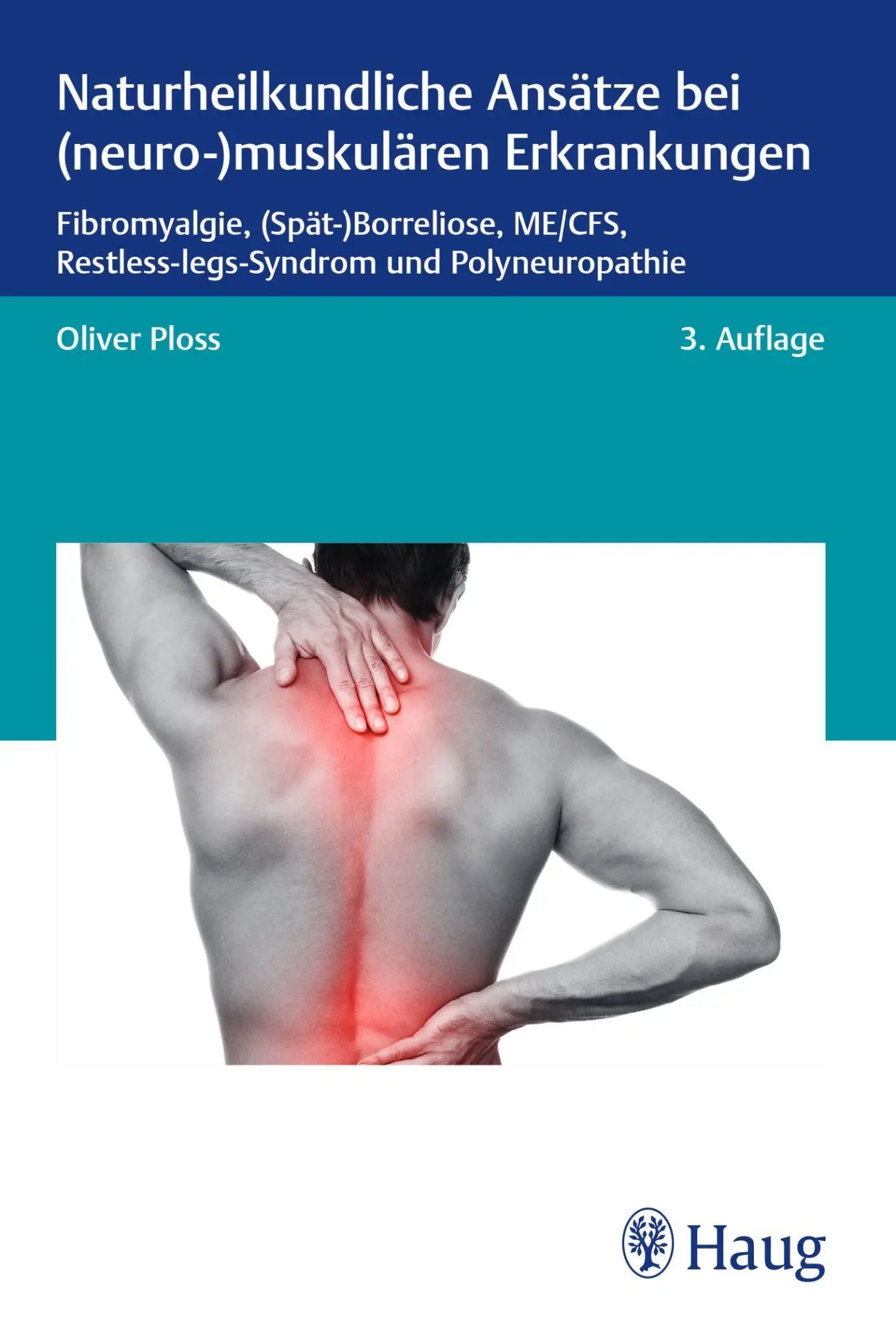 Cover: 9783132462175 | Naturheilkundliche Ansätze bei (neuro-)muskulären Erkrankungen | Ploss
