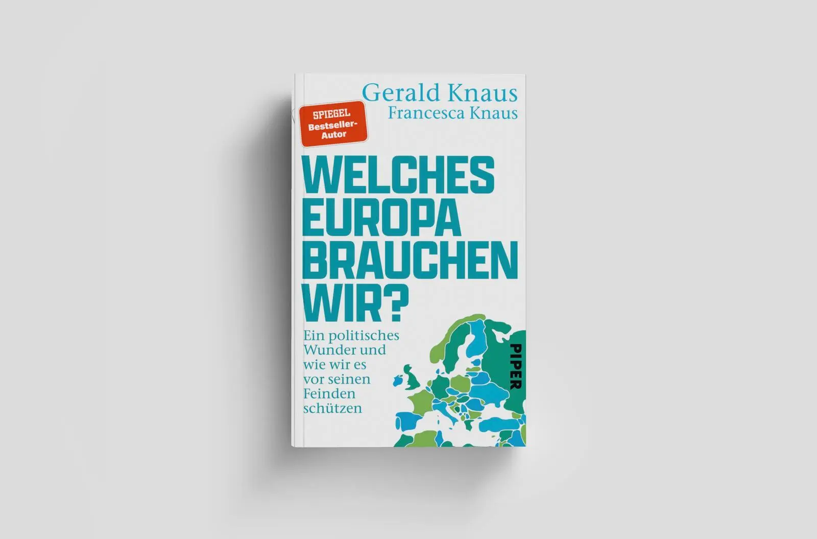 Bild: 9783492072175 | Welches Europa brauchen wir? | Gerald Knaus (u. a.) | Buch | 448 S.