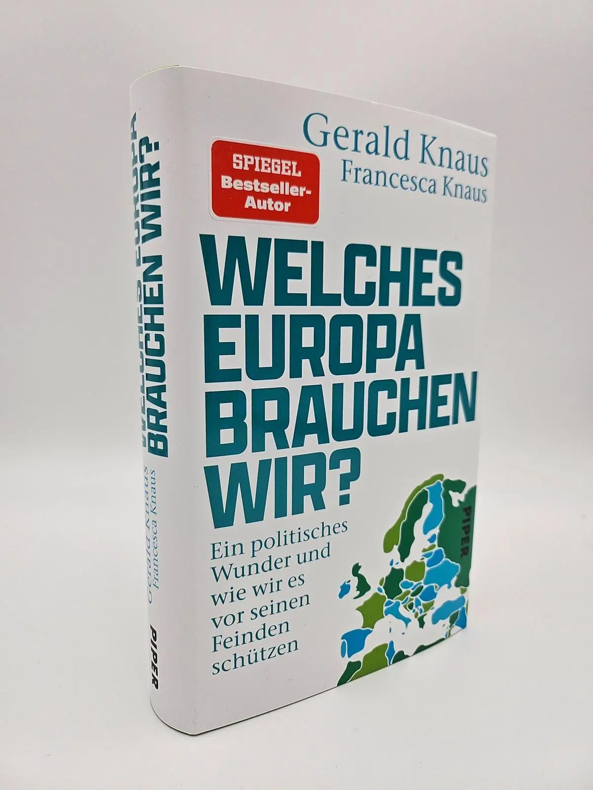 Bild: 9783492072175 | Welches Europa brauchen wir? | Gerald Knaus (u. a.) | Buch | 448 S.