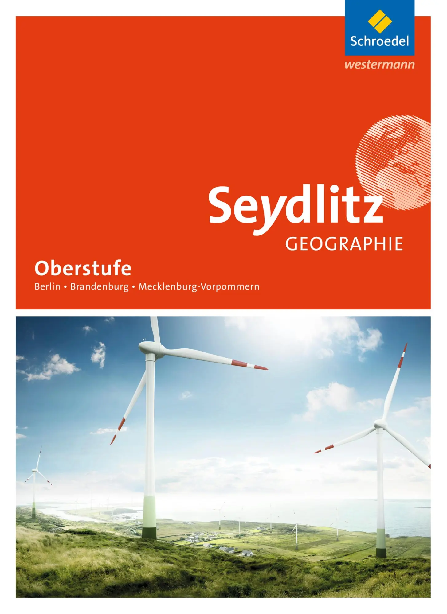 Cover: 9783507532175 | Seydlitz Geographie. Schulbuch. Sekundarstufe 2. Berlin,...