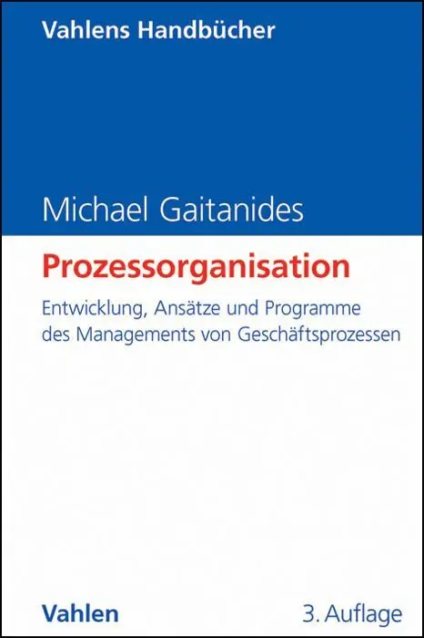 Cover: 9783800642175 | Prozessorganisation | Michael Gaitanides | Buch | VII | Deutsch | 2012