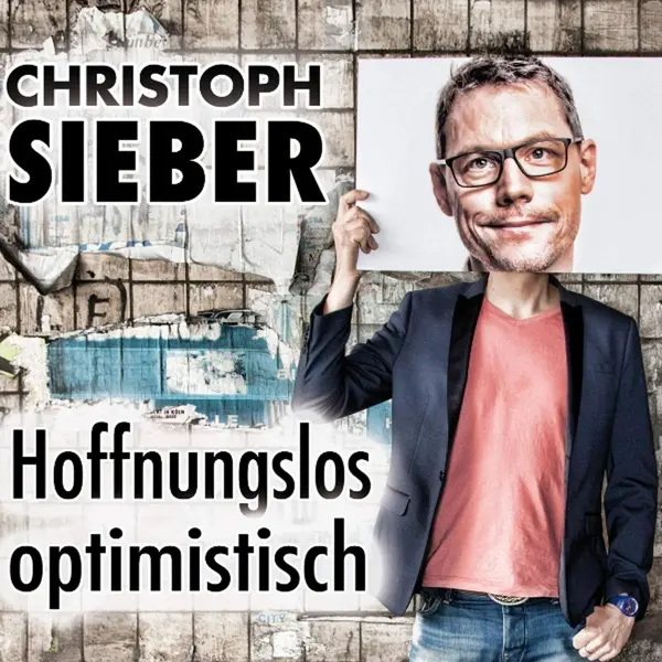 Hoffnungslos optimistisch