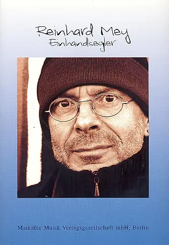 Cover: 9783925482175 | Reinhard Mey: Einhandsegler für Gesang und Gitarre Songbook | Mey