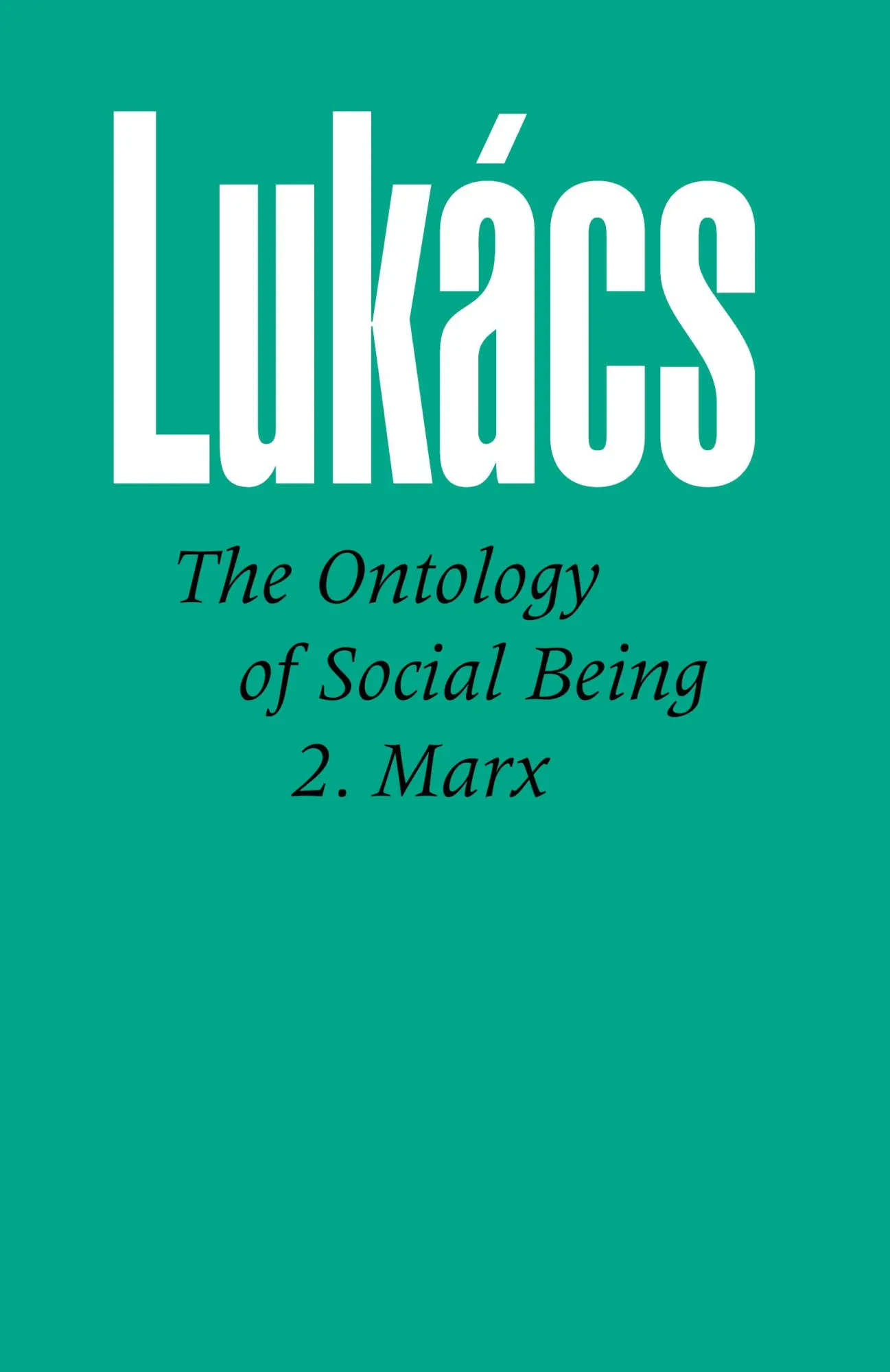 Cover: 9780850362275 | Ontology of Social Being, Volume 2 Marx | Georg Lukacs | Taschenbuch