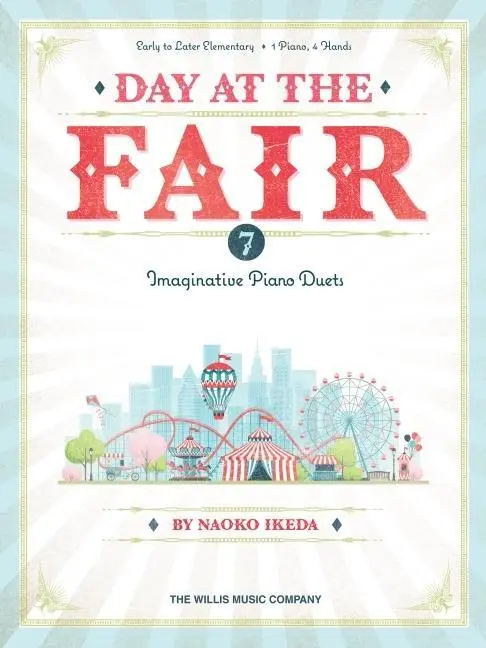 Cover: 9781540082275 | Day at the Fair - 7 Imaginative Piano Duets by Naoko Ikeda for...