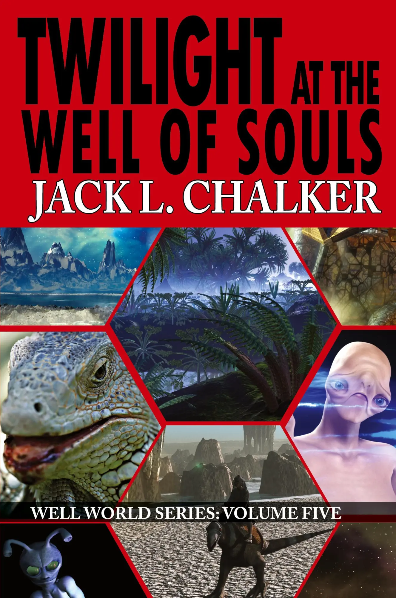 Cover: 9781612422275 | Twilight at the Well of Souls (Well World Saga | Volume 5) | Chalker