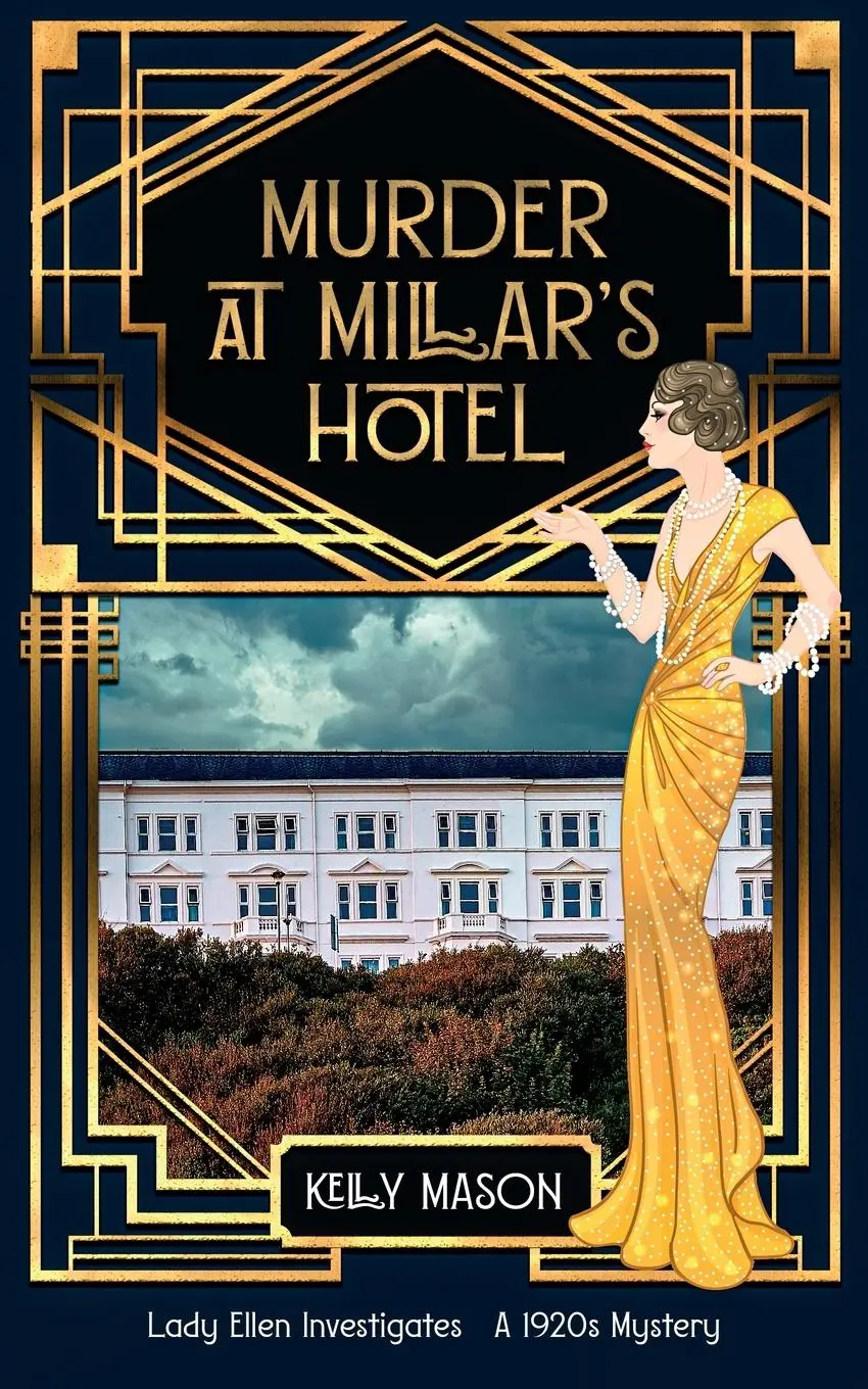 Cover: 9781914922275 | Murder at Millar's Hotel | A 1920's Cozy Mystery | Kelly Mason | Buch