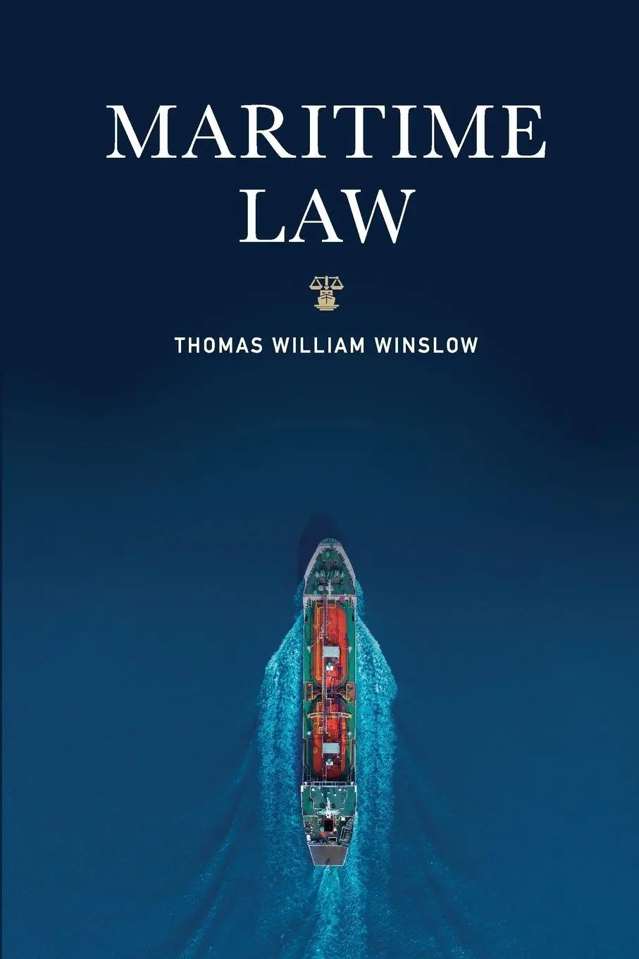 Cover: 9781958032275 | Maritime Law | Thomas W Winslow | Taschenbuch | Englisch | 2025