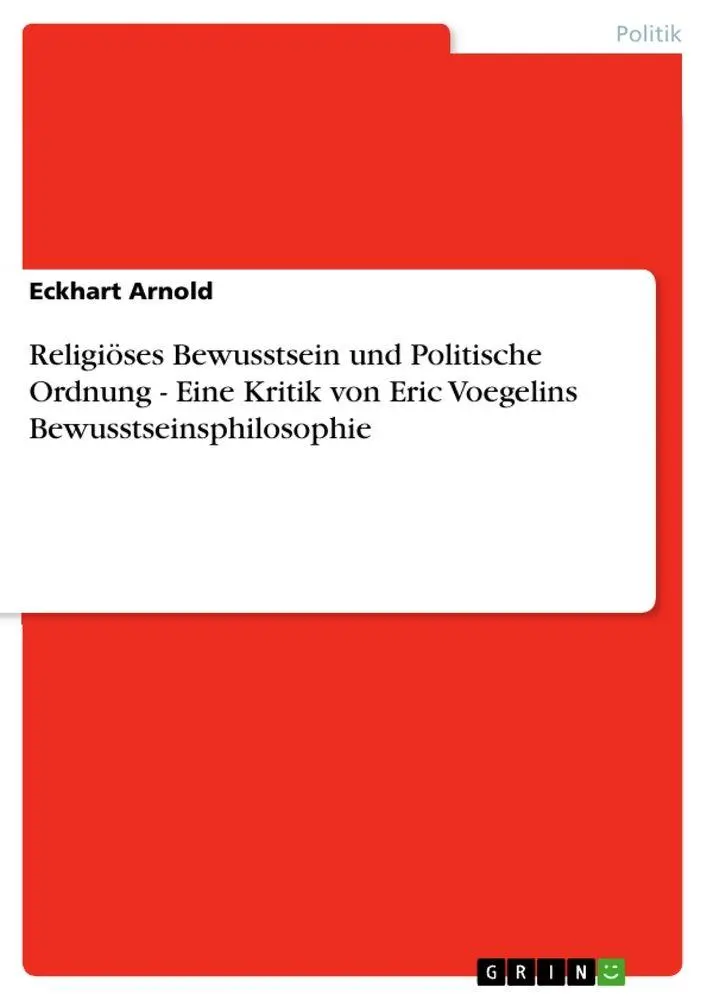 Cover: 9783638822275 | Religiöses Bewusstsein und Politische Ordnung - Eine Kritik von...