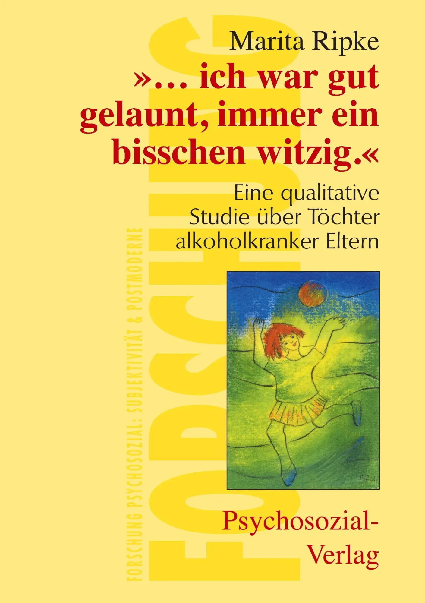 Cover: 9783898062275 | '... ich war gut gelaunt, immer ein bisschen witzig.' | Marita Ripke