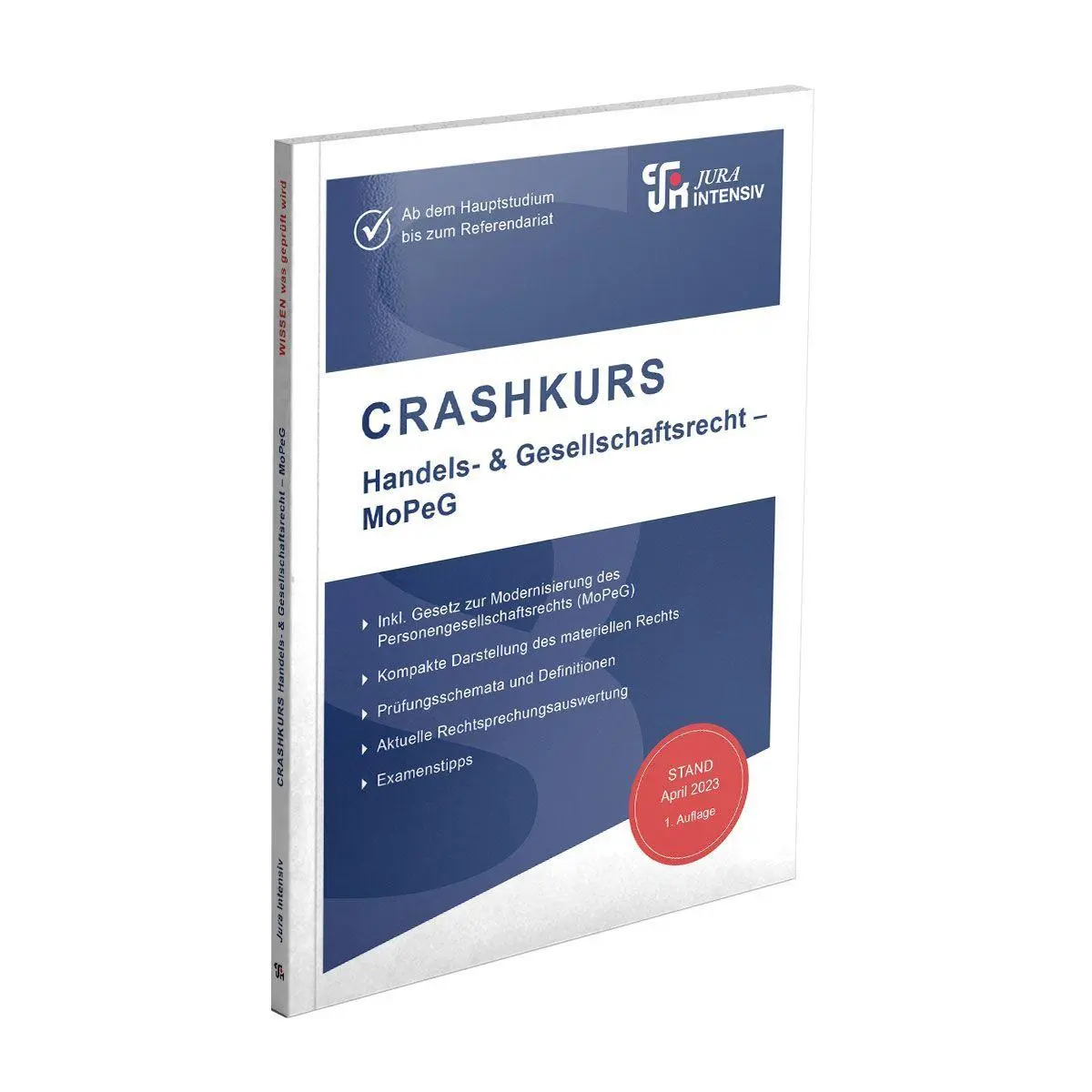 Cover: 9783967122275 | CRASHKURS Handels- &amp; Gesellschaftsrecht - MoPeG | Dirk Schweinberger