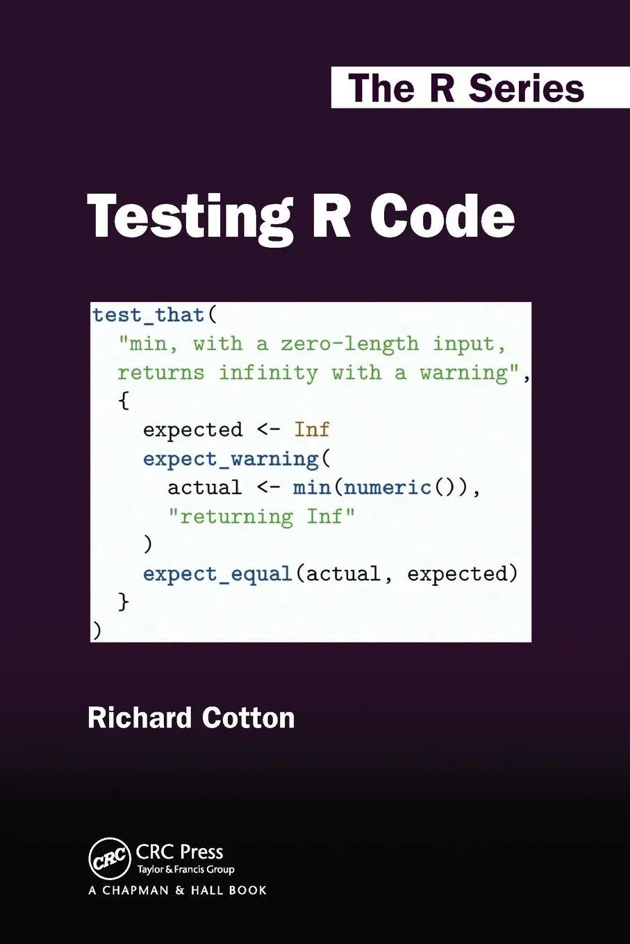Cover: 9780367782375 | Testing R Code | Richard Cotton | Taschenbuch | Englisch | 2021