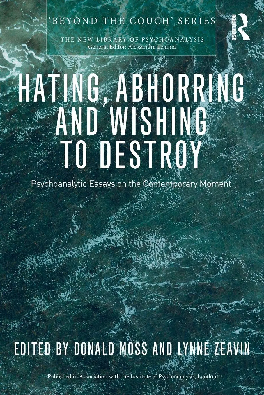 Cover: 9781032102375 | Hating, Abhorring and Wishing to Destroy | Donald Moss (u. a.) | Buch