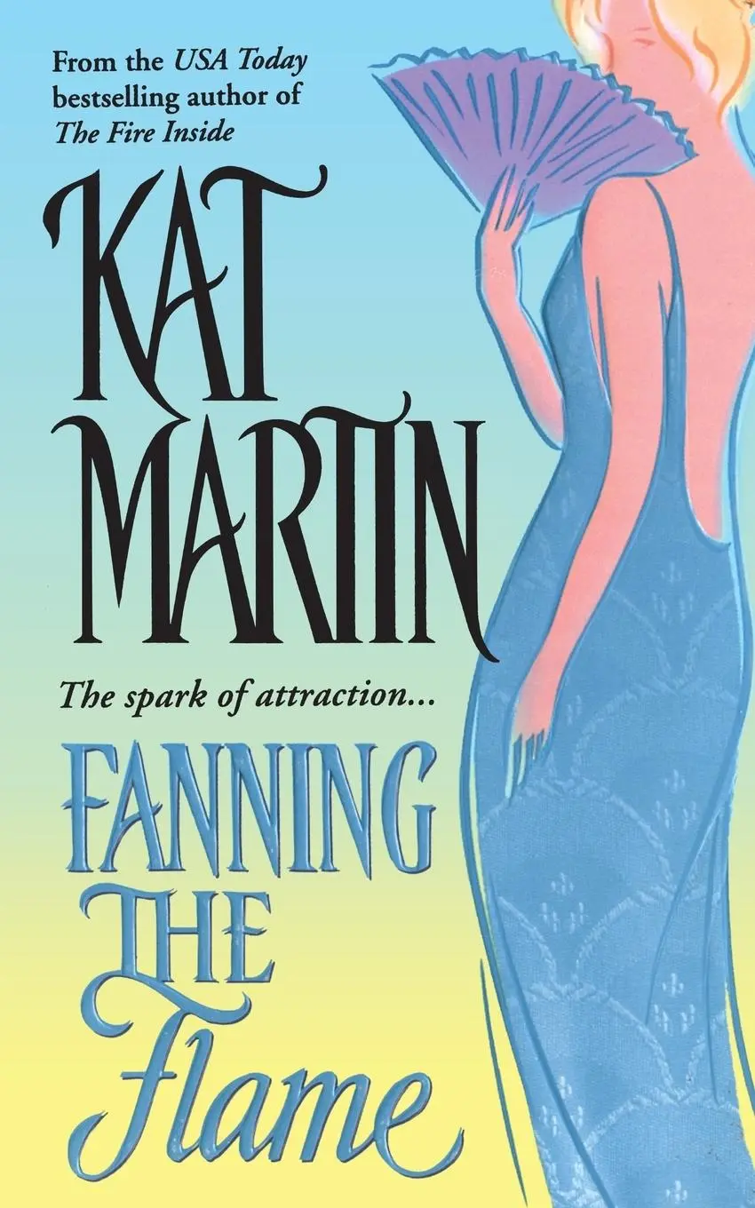 Cover: 9781501152375 | Fanning the Flame | Kat Martin | Taschenbuch | Kartoniert / Broschiert