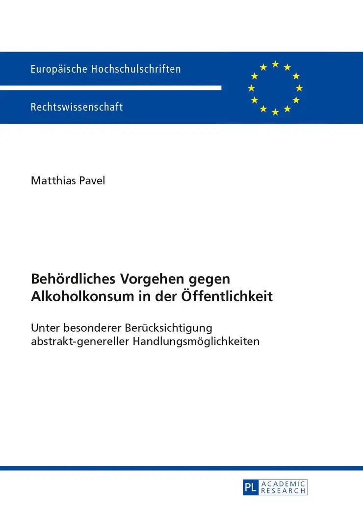 Cover: 9783631642375 | Behördliches Vorgehen gegen Alkoholkonsum in der Öffentlichkeit | Buch