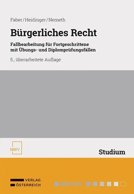 Cover: 9783708342375 | Bürgerliches Recht | Wolfgang Faber (u. a.) | Taschenbuch | Deutsch