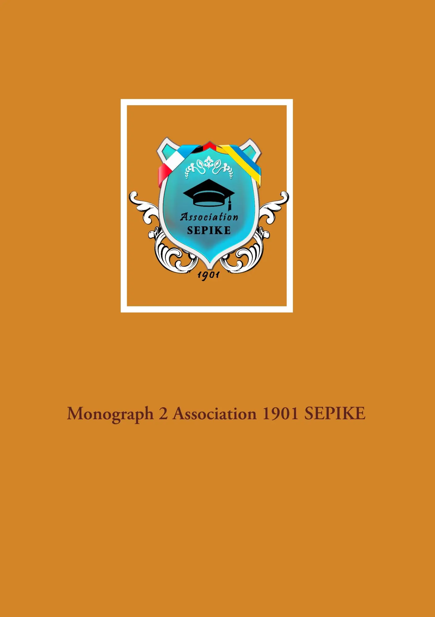 Monograph 2 Association 1901 SEPIKE (Monograph Association 1901 SEPIKE)