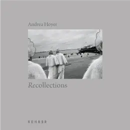 Cover: 9783868282375 | Andrea Hoyer - Recollections | James Meek (u. a.) | Buch | Englisch