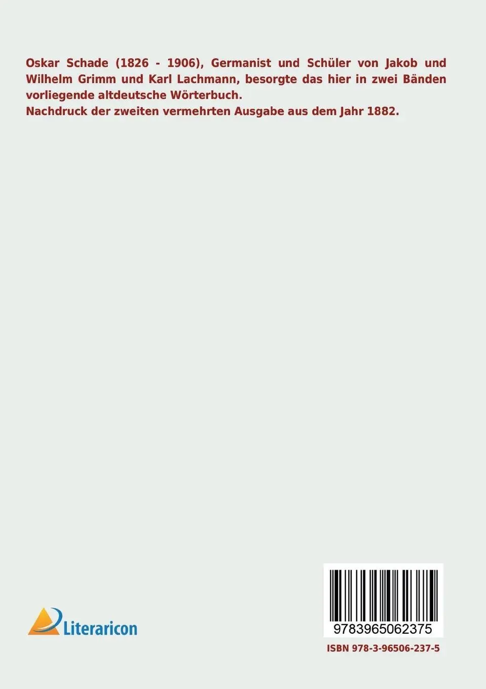 Rückseite: 9783965062375 | Altdeutsches Wörterbuch | 1. Band | Oskar Schade | Taschenbuch | 2018