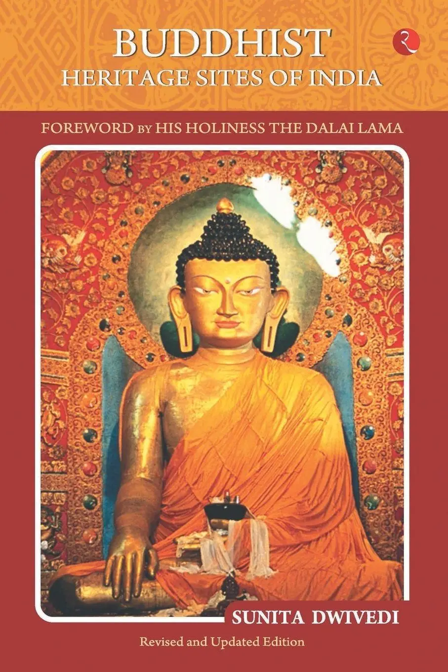 Cover: 9788129142375 | Buddhist Heritage Sites of India | Sunita Dwivedi | Taschenbuch | 2017