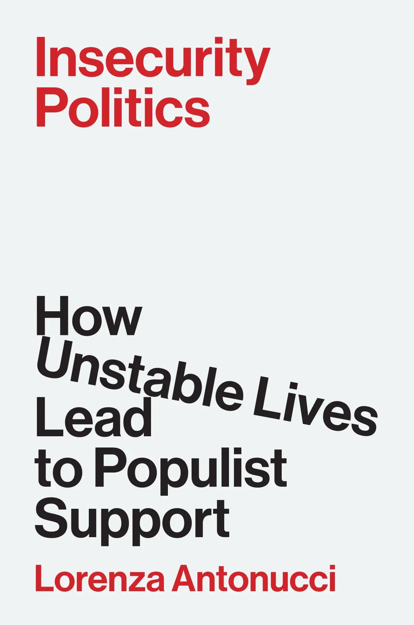 Cover: 9780691262475 | Insecurity Politics | How Unstable Lives Lead to Populist Support