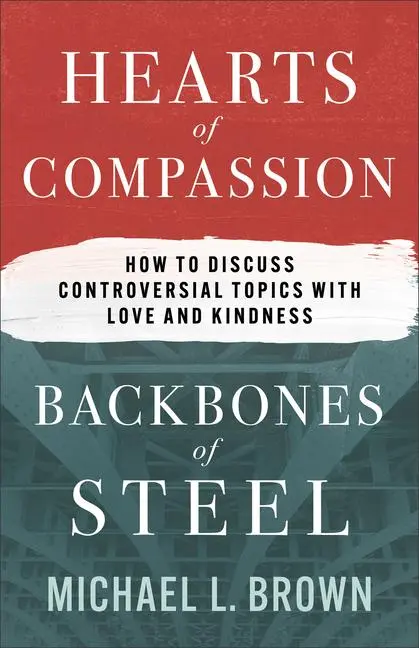 Cover: 9780800772475 | Hearts of Compassion, Backbones of Steel | Michael L Brown | Buch