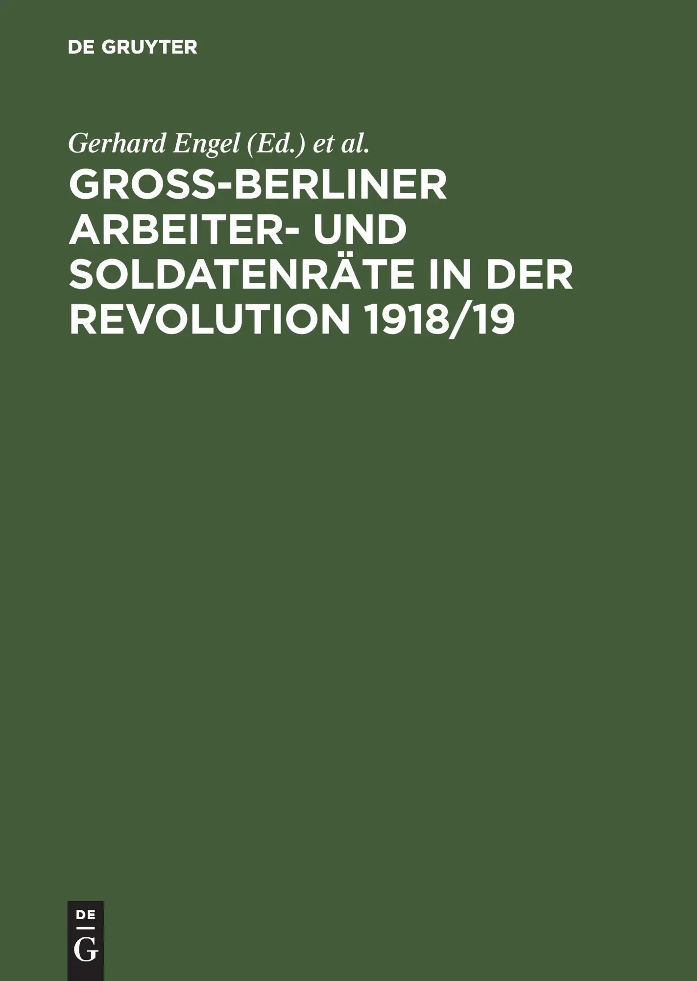 Cover: 9783050022475 | Groß-Berliner Arbeiter- und Soldatenräte in der Revolution 1918/19