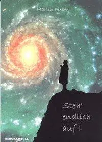 Cover: 9783935422475 | Steh endlich auf! | Die Geschichte einer spirituellen Abhängigkeit