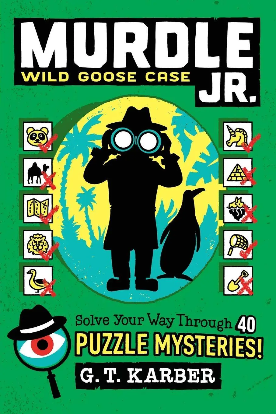 Cover: 9780316582575 | Murdle Jr.: Wild Goose Case | G. T. Karber | Taschenbuch | Englisch