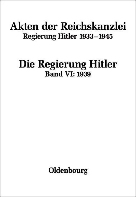 Cover: 9783486712575 | Die Regierung Hitler VI: 1939 | Buch | LXX | Deutsch | 2012