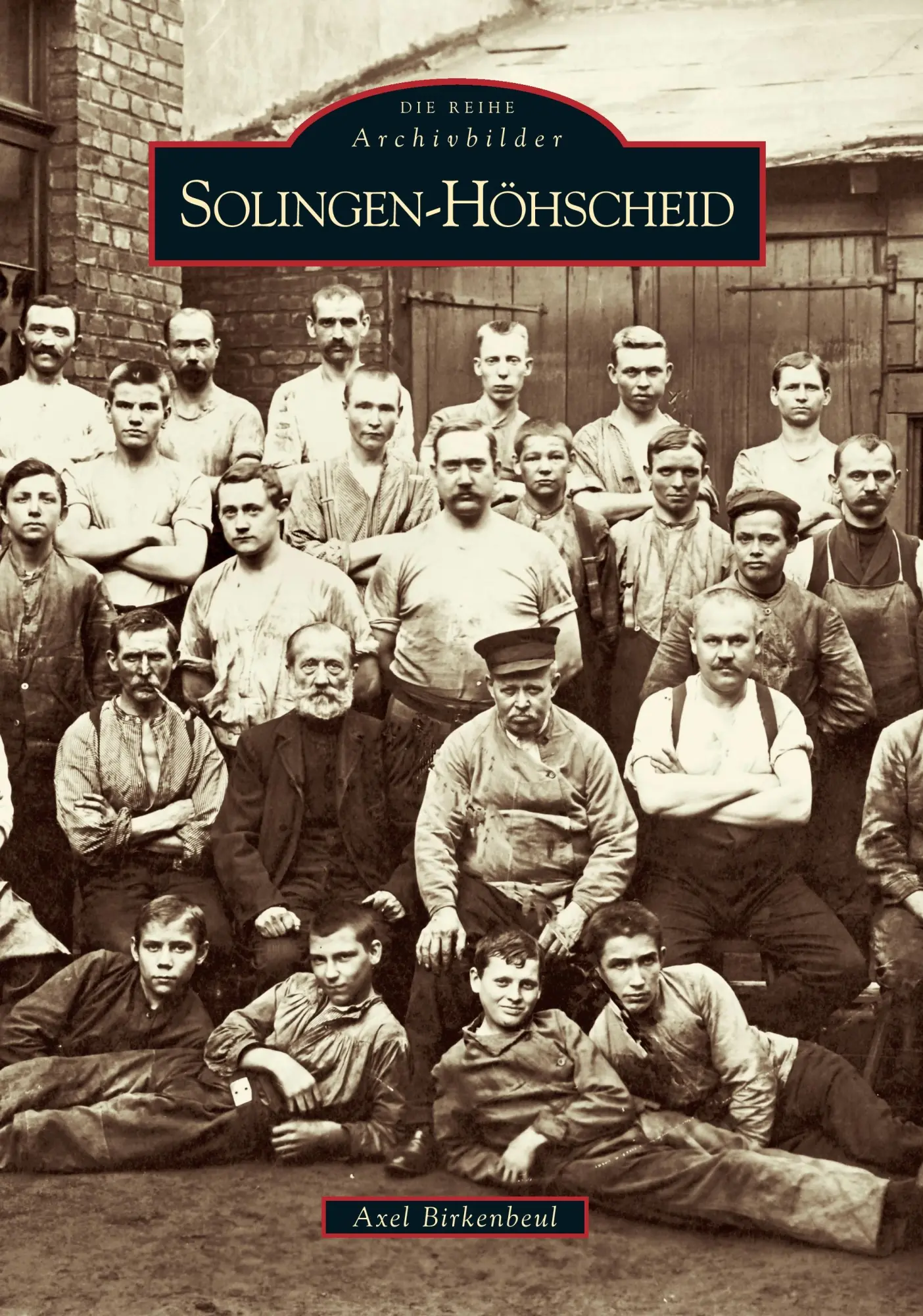 Cover: 9783866802575 | Solingen-Höhscheid | Axel Birkenbeul | Taschenbuch | Paperback | 2016