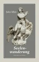 Cover: 9783939542575 | Seelenwanderung | Roman, Bibliothek rosa Winkel 57 | Jules Siber