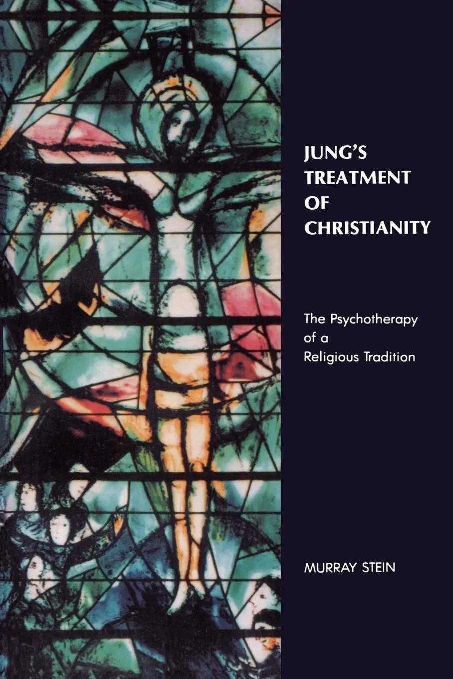Cover: 9781630512675 | Jung's Treatment of Christianity | Murray Stein | Taschenbuch | 2015
