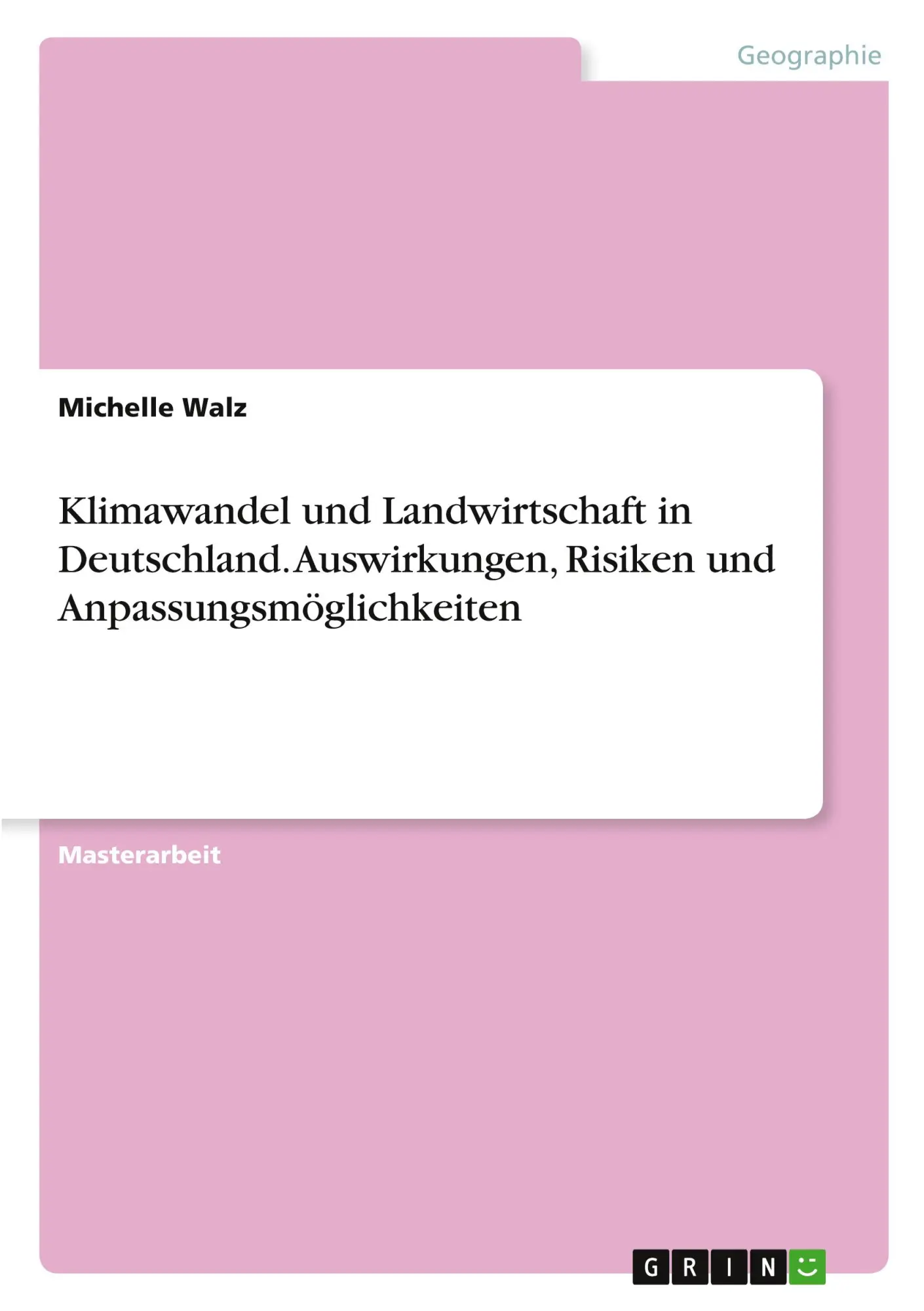 Cover: 9783389162675 | Klimawandel und Landwirtschaft in Deutschland. Auswirkungen,...