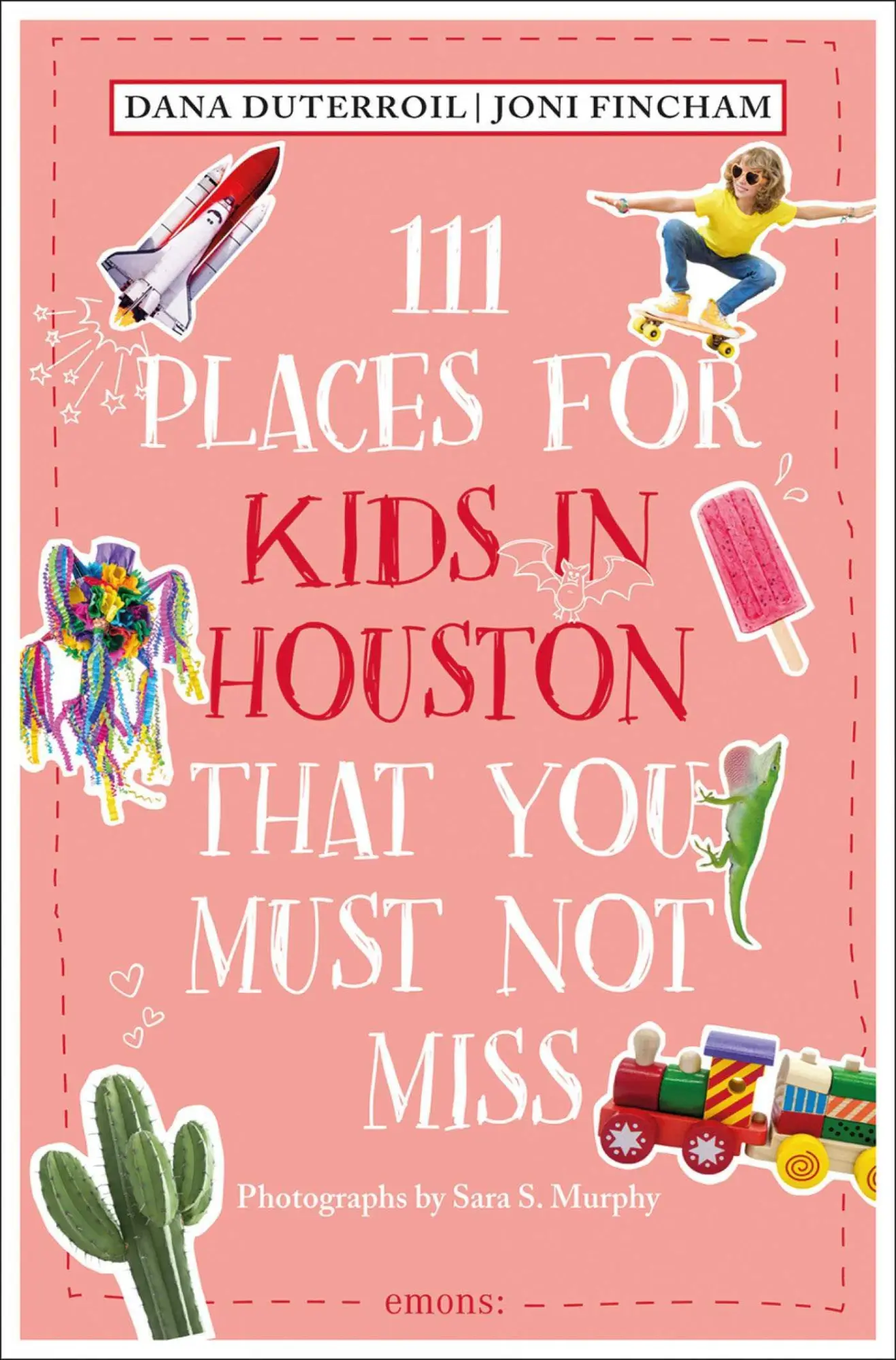 Cover: 9783740822675 | 111 Places for Kids in Houston That You Must Not Miss | Travel Guide