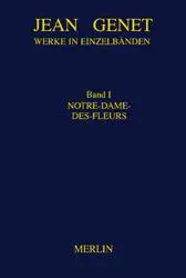 Cover: 9783926112675 | Werkausgabe 01. Notre-Dame-des-Fleurs | Jean Genet | Buch | 352 S.
