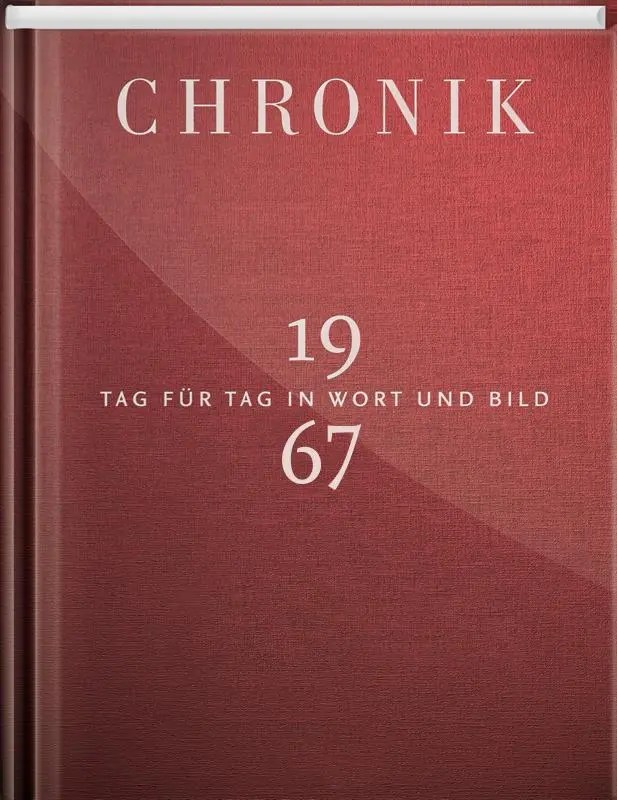 Cover: 9783945302675 | Jubiläumschronik 1967 | Tag für Tag in Wort und Bild | GmbH | Buch