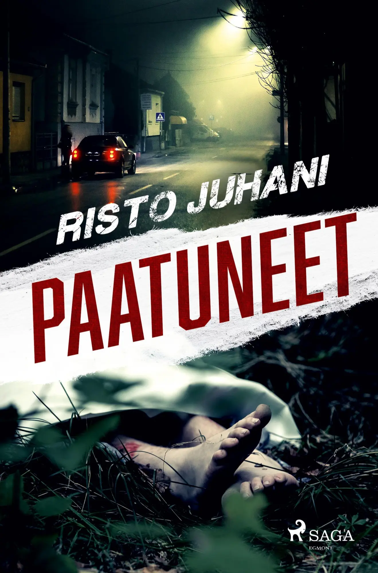 Cover: 9788727242675 | Paatuneet | Risto Juhani | Taschenbuch | Finnisch | 2025 | SAGA Egmont