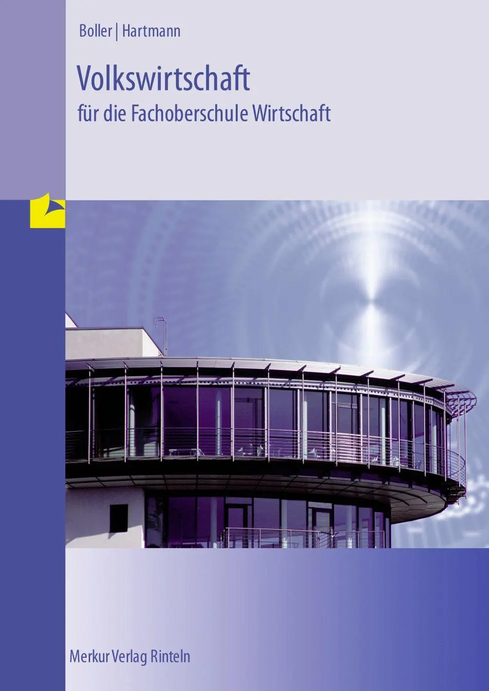 Cover: 9783812012775 | Volkswirtschaft für die Fachoberschule Wirtschaft | (Niedersachsen)