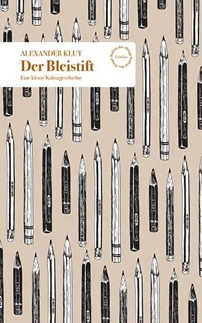 Cover: 9783990392775 | Der Bleistift | Eine kleine Kulturgeschichte | Alexander Kluy | Buch