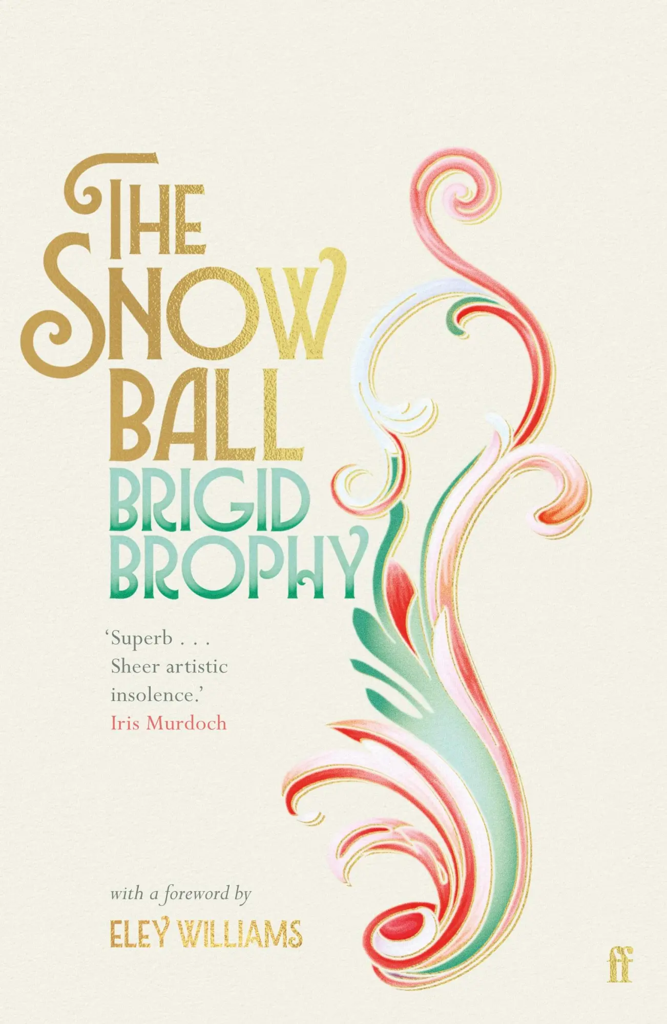 Cover: 9780571362875 | The Snow Ball | Brigid Brophy | Taschenbuch | Kartoniert / Broschiert