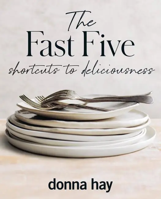 Cover: 9781460762875 | The Fast Five | Donna Hay | Buch | Gebunden | Englisch | 2022