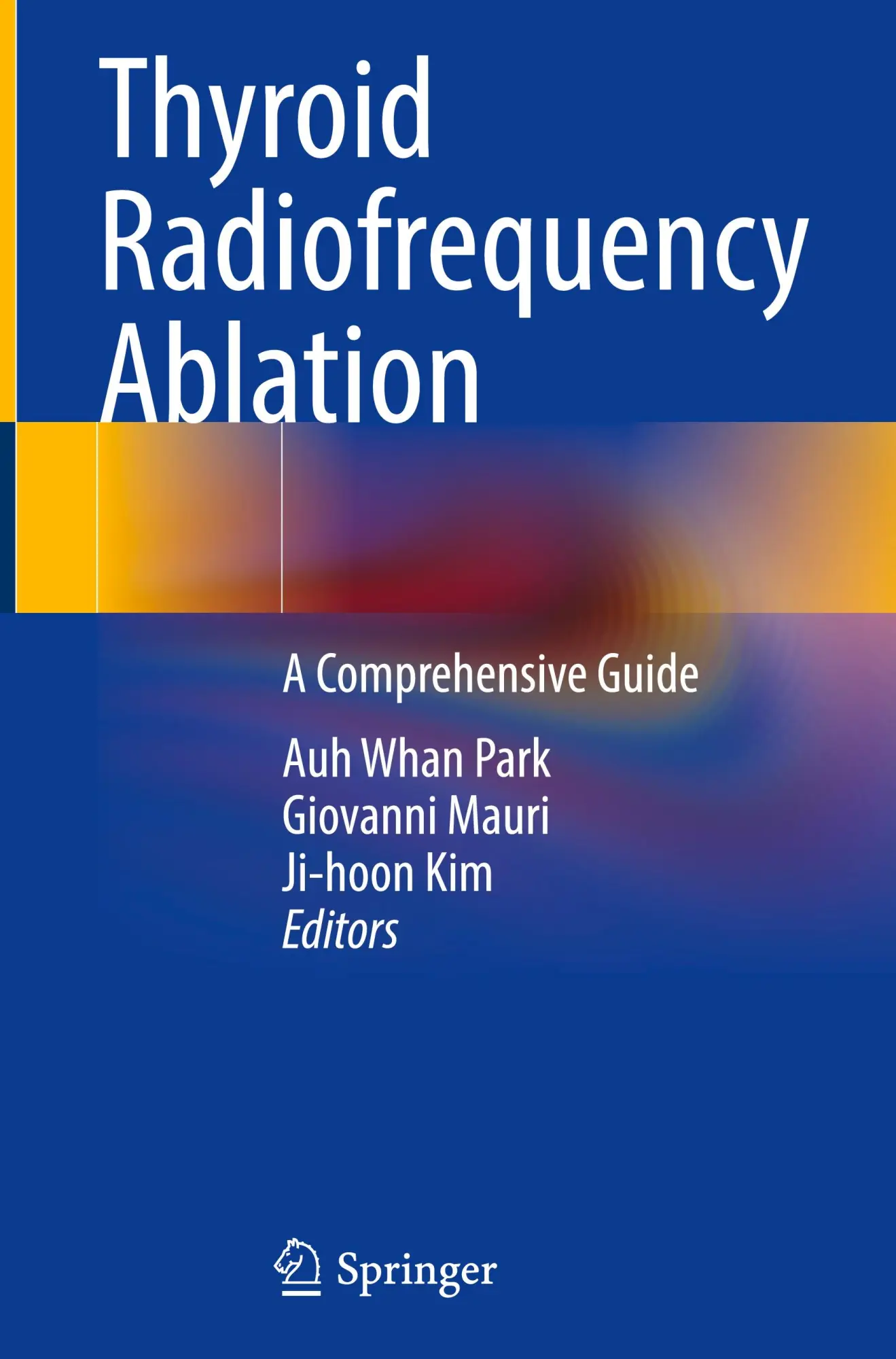 Cover: 9783031652875 | Thyroid Radiofrequency Ablation | A Comprehensive Guide | Park (u. a.)