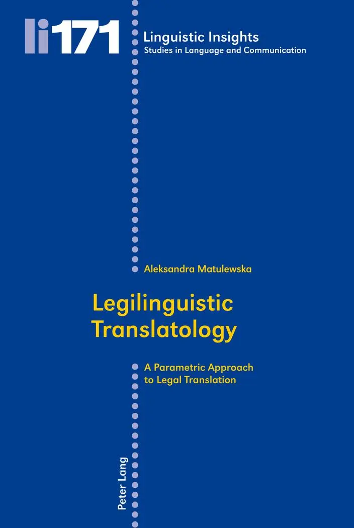 Cover: 9783034312875 | Legilinguistic Translatology | Aleksandra Matulewska | Taschenbuch